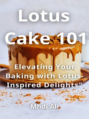 cover image of Lotus Cake 101
